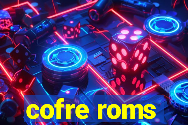 cofre roms